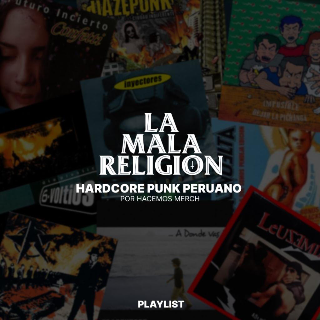 [Playlist] Hardcore Punk Peruano